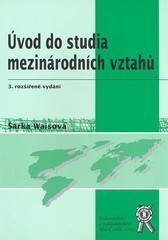 kniha Úvod do studia mezinárodních vztahů, Aleš Čeněk 2009