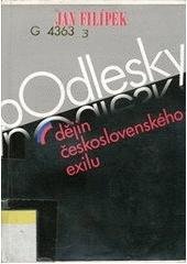 kniha Odlesky dějin československého exilu, s.n. 1999