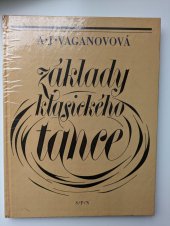 kniha Základy klasického tance Učební text pro taneční odd. konzervatoří, SPN 1987