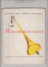 kniha Majka hraje na šalmaje, Jíchovo nakladatelství 1944