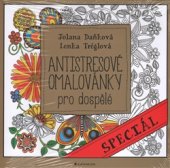 kniha Antistresové omalovánky pro dospělé - speciál, Grada 2016