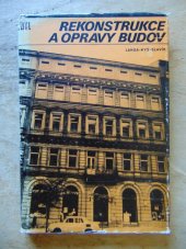 kniha Rekonstrukce a opravy budov, SNTL 1983