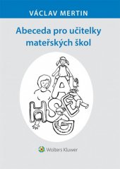 kniha Abeceda pro učitelky mateřských škol, Wolters Kluwer 2016