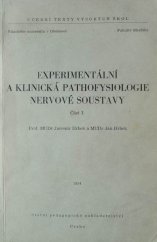 kniha Experimentální a klinická pathofysiologie nervové soustavy. Část 1, SPN 1954
