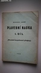 kniha Plavební nauka. 1. díl, - (Plavebně bezpečnostní předpisy), Čs. plavba labsko-oderská 1953