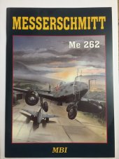 kniha Messerschmitt Me 262, MBI 1995