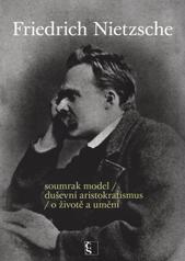 kniha Soumrak model / duševní aristokratismus / o životě a umění, Československý spisovatel 2009