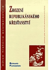 kniha Zrození republikánského křesťanství, Centrum pro studium demokracie a kultury 2000