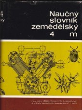 kniha Naučný slovník zemědělský 4. - M, SZN 1972
