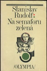 kniha Na semaforu zelená, Olympia 1980