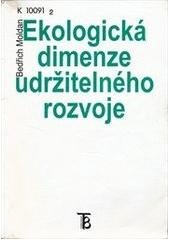 kniha Ekologická dimenze udržitelného rozvoje, Karolinum  2001