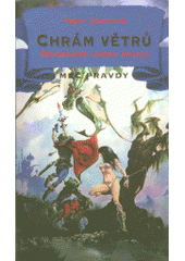 kniha Meč pravdy 4. - Chrám Větrů 1. - Ochránce lorda Rahla, Classic 1999