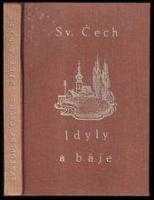 kniha Idyly a báje Svatopluka Čecha, F. Topič 1926
