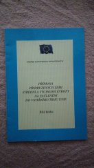 kniha Příprava přidružených zemí střední a východní Evropy na začlenění do vnitřního trhu Unie Bílá kniha, Delegace Evropské komise v ČR 1995