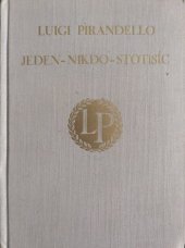 kniha Jeden, nikdo, stotisíc [román], Václav Petr 1929