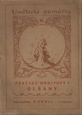 kniha Pražské hřbitovy. I, - Olšany, F. Topič 1923