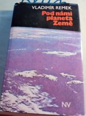 kniha Pod námi planeta Země, Naše vojsko 1979