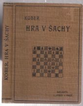 kniha Hra v šachy, I.L. Kober 