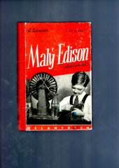 kniha Malý Edison (Elektrokutil) : Řada praktických návodů na stavbu elektrických přístrojů, Melantrich 1947