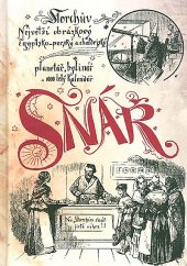 kniha Storchův největší obrázkový egyptsko-perský a chaldejský snář, planetář, bylinář a 1000letý kalendář Snář, Fortuna Libri 2016