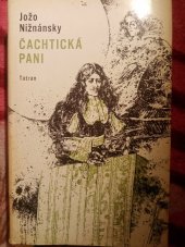 kniha Čachtická pani, Tatran 1980
