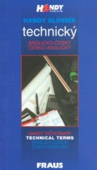 kniha Handy slovník technický anglicko-český a česko-anglický = Handy dictionary of technical terms English-Czech, Czech-English, Fraus 2000