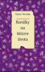 kniha Korálky na šňůrce života, Vašut 2012