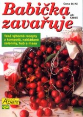 kniha Babička zavařuje, Agentura VPK 2004