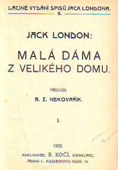 kniha Malá dáma z velikého domu, B. Kočí 1922