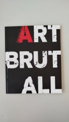 kniha Art-Brut-All 2017, Tera 2018