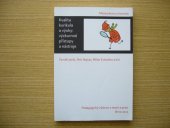 kniha Kvalita kurikula a výuky výzkumné přístupy a nástroje, Masarykova univerzita 2011