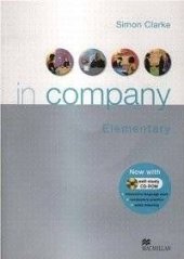 kniha In Company Elementary Student’s Book with CD-ROM Pack, Macmillan 2007
