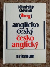 kniha Lékařský slovník anglicko-český, česko-anglický, Avicenum 1991
