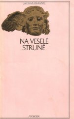 kniha Na veselé struně [výbor z antického humoru, Svoboda 1971