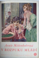 kniha V rozpuku mládí románek, Jos. R. Vilímek 1929