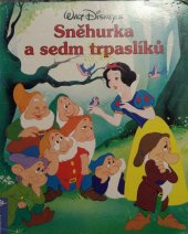 kniha Sněhurka a sedm trpaslíků, Egmont 1993