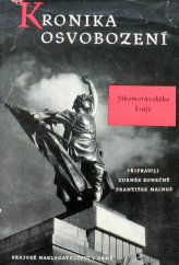 kniha Kronika osvobození Jihomoravského kraje, Krajské nakladatelství 1962