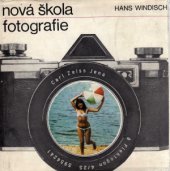 kniha Nová škola fotografie, SNTL 1968