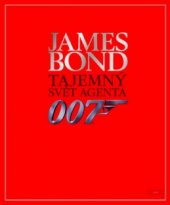 kniha James Bond tajemný svět agenta 007, Cesty 2001