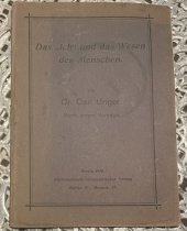 kniha Das ,Ich” und das Wesen des Menschen, Berlin 1910