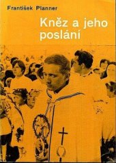 kniha Kněz a jeho poslání, Křesťanská akademie 1972
