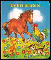 kniha Dobří přátelé, J+J MORAVA 
