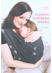 kniha S láskou o dětském spánku Prosím, spinkej., Prosímspinkej 2018