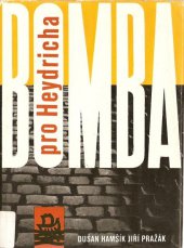 kniha Bomba pro Heydricha, Mladá fronta 1964