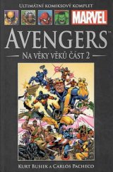 kniha Avengers Na věky věků 2, Hachette 2015