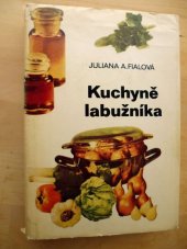kniha Kuchyně labužníka, Avicenum 1977
