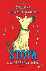 kniha Šteniatka z Huňatej akadémie 1 - Stopa a klobáskový lupič, Fragment 2022