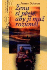 kniha Žena si přeje, aby jí muž rozuměl, Návrat domů 2002