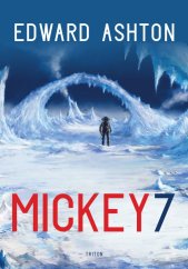 kniha Mickey7, Triton 2023