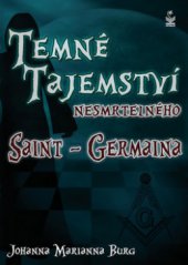 kniha Temné tajemství nesmrtelného Saint-Germaina, Petrklíč 2011